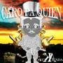 Caro Pa Quien (Explicit)