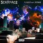 Scarface (feat. Boogie Brown) [Explicit]