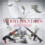 Wood Bandits (Explicit)