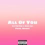 All Of You (feat. Azzy Lei) [Explicit]
