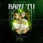 Baby Tu (feat. Yender)