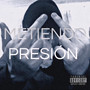 Metiendo Presión (Explicit)