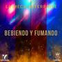 BEBIENDO Y FUMANDO (feat. JHOSEL ODREMAN & ROBERT L.M.C)