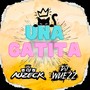 Una Gatita (feat. Bellakath & DJ Wuezz)