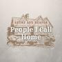 People I Call Home