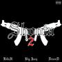 Shoota 2 (Explicit)