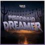 Pisadinha Dreamer