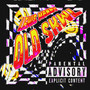 Old Skwl (Explicit)