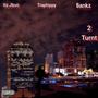 2Turnt (feat. Itzjboii & Traphippy) [Explicit]