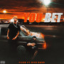 YOU BET (Explicit)