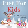 Just for Kids: The Christmas Album