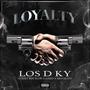 Loyalty (feat. Jared Music & Miguelito Mvs) [Explicit]