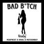 Bad ***** (Explicit)