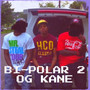 Bi-Polar 2 (Explicit)