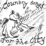 Country Songs for the City