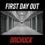 First Day Out (Explicit)