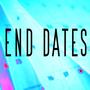 End Dates (Explicit)