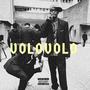 VOLOVOLO (feat. KUSHIZZO, HORUS DEM BAAD & MAMBALA) [Explicit]