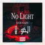 No Light (feat. Koubi) [Explicit]