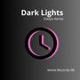 Dark Lights (Extended Version)