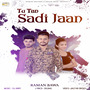 Tu Tan Sadi Jaan - Single