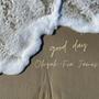 Good Day (feat. Fia James)