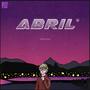 ABRIL (feat. Seba Palma)