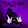 MOSTRASHLESS (Explicit)