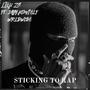 Sticking To Rap (Explicit)