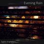 Evening Rain