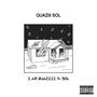 I Am Quaziii D. Sol (Explicit)