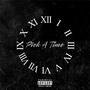 Pick A Time (feat. IMB Tai) [Explicit]