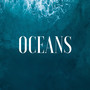 Oceans