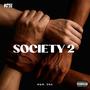 Society 2 (Freestyle) [Explicit]