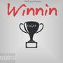 Winnin (feat. $queeze) [Explicit]