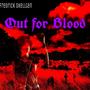 Out For Blood (Explicit)