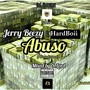 Abuso (Abundnce) (feat. Hardboii) [Explicit]