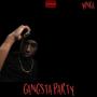 Gangsta Party (Explicit)