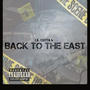 Back To The East (Explicit)