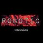 ROBOTIC