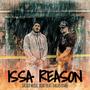 Issa Reason (feat. Dallas Ryan)