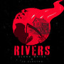 Rivers (Explicit)