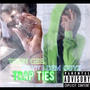 Trap-Ties (feat. Wayne2x) [Explicit]