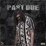 Past Due (Explicit)