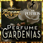 Perfume de Gardenias