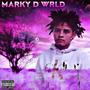 Marky D Wrld (Explicit)