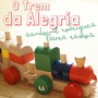 O Trem da Alegria (feat. Laura Ramos)