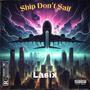 Ship Don't Sail (Explicit)