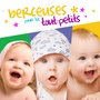 Berceuses pour les tout-petits