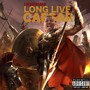Long Live Ceasar (Live) [Explicit]